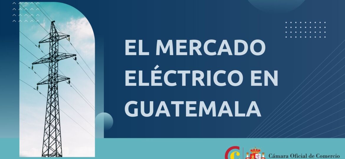 Mercado Eléctrico Guatemala